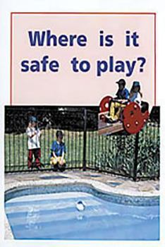 Paperback Where Is It Safe to Play?: Individual Student Edition Red (Levels 3-5) Book