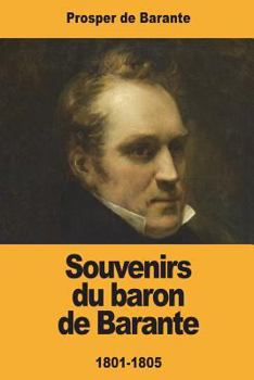 Paperback Souvenirs du baron de Barante [French] Book