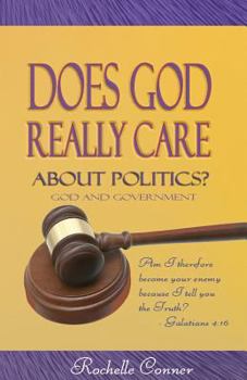 Paperback Does God Really Care About Politics Book