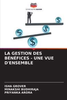 LA GESTION DES BÉNÉFICES - UNE VUE D'ENSEMBLE (French Edition)