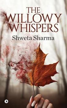 Paperback The Willowy Whispers Book