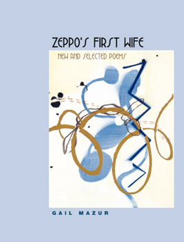 Hardcover Zeppo's First Wife: New and Selected Poems Book