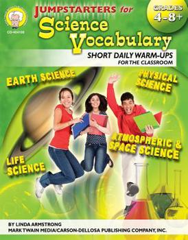 Jumpstarters for Science Vocabulary, Grades 4 - 12