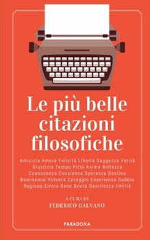Paperback Le più belle citazioni filosofiche [Italian] Book