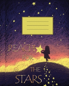 Paperback Reach For The Stars: Wide Ruled Composition Notebook II Book