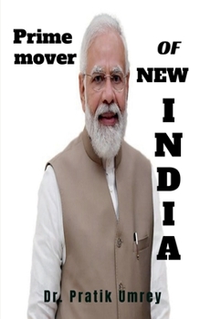 Paperback Prime Mover Of New India Book
