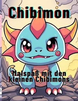 Paperback Chibimon: Malspaß mit den kleinen Chibimons [German] Book