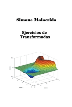 Paperback Ejercicios de Transformadas [Spanish] Book