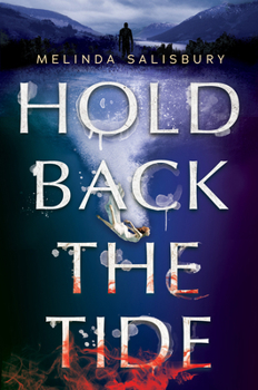 Hardcover Hold Back the Tide Book