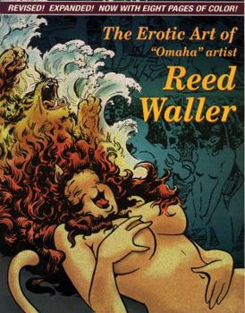 Paperback The Erotic Art of "omaha" Artist Reed Waller Book