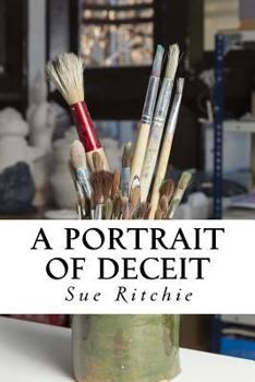 Paperback A Portrait of Deceit Book