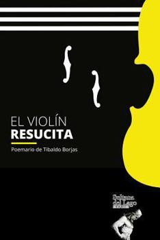 Paperback El violín resucita [Spanish] Book