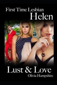 Paperback First Time Lesbian, Helen, Lust and Love Book