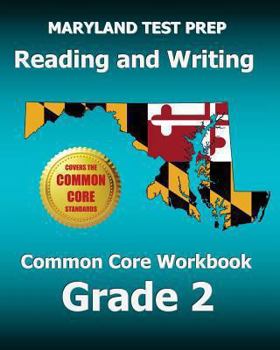 Paperback Maryland Test Prep Reading and Writing, Grade 2: Common Core Workbook Book