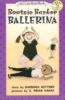 Library Binding Bootsie Barker Ballerina Book