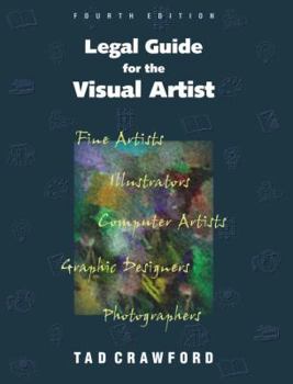 Paperback Legal Guide for the Visual Artist Book