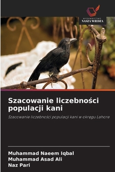 Szacowanie liczebnosci populacji kani (Polish Edition)