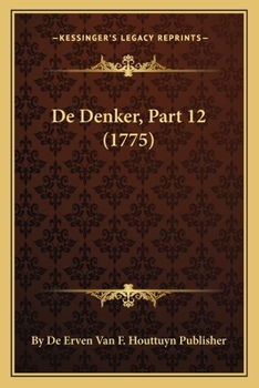 Paperback De Denker, Part 12 (1775) [Dutch] Book
