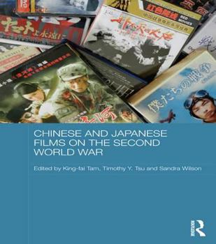 Digital Chinese and Japanese Films on the Second World War Book