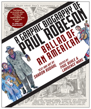 Hardcover Ballad of an American: A Graphic Biography of Paul Robeson Book