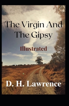 Paperback The Virgin and the Gipsy Illustrated Book