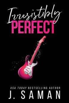 Paperback Irresistibly Perfect Book