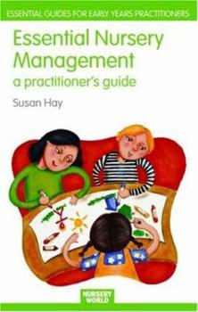 Paperback Essential Nursery Management: A Practitioner's Guide Book