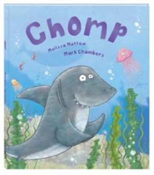 Paperback Chomp Goes To School Book