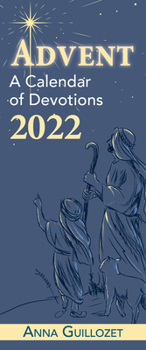 Paperback Advent: A Calendar of Devotions 2022 Book
