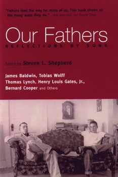 Paperback Our Fathers: Reflections by Sons Book