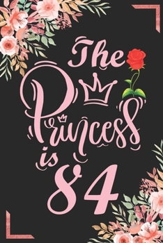 The Princess Is 84: 84th Birthday & Anniversary Notebook Flower Wide Ruled Lined Journal 6x9 Inch ( Legal ruled ) Family Gift Idea Mom Dad or Kids in Holidays - Marble & Red Love Flowers Cover