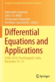 Paperback Differential Equations and Applications: Icabs 2019, Tiruchirappalli, India, November 19-21 Book