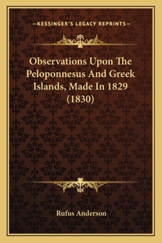 Paperback Observations Upon The Peloponnesus And Greek Islands, Made In 1829 (1830) Book
