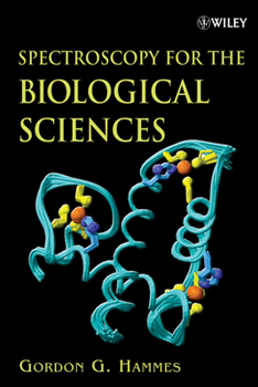 Paperback Spectroscopy for the Biological Sciences Book