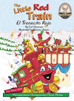 Hardcover The Little Red Train =: El Trenecito Rojo Book