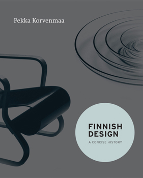 Hardcover Finnish Design: A Concise History Book