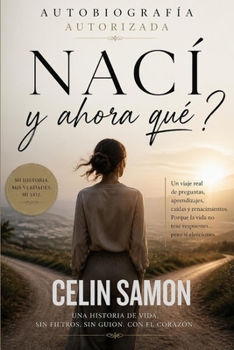 Paperback Nací y ahora qué?: Tiningo [Spanish] Book
