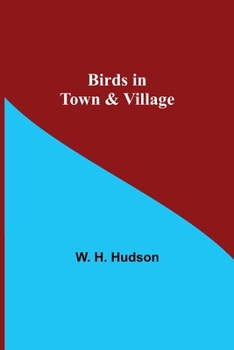 Paperback Birds in Town & Village Book