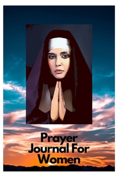 Prayer journal: prayer journals for women journaling