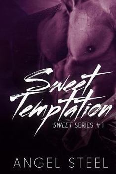Sweet Temptation - Book #1 of the Sweet