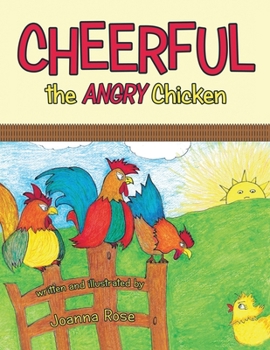 Paperback Cheerful The Angry Chicken Book