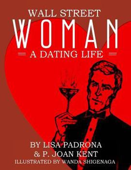 Paperback Wall Street Woman: A Dating Life Book
