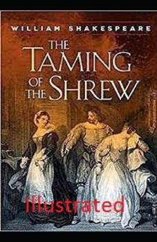 Paperback The Taming of the Shrew Illustrated Book