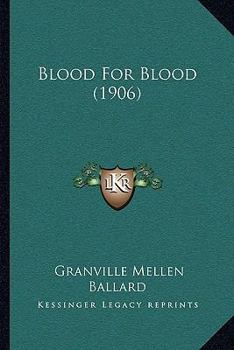 Paperback Blood For Blood (1906) Book