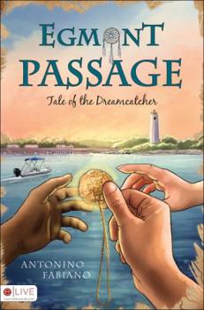 Paperback Egmont Passage: Tale of the Dreamcatcher Book