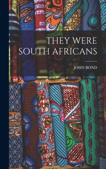 Hardcover They Were South Africans Book