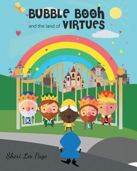 Paperback Bubble Booh and the Land of Virtues Book