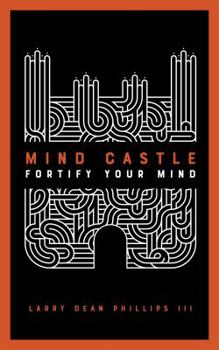 Paperback Mind Castle: Fortify Your Mind Book