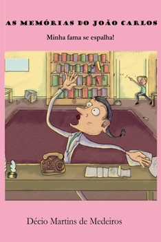 Paperback As Memórias do João Carlos [Portuguese] Book