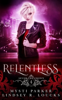 Paperback Relentless: A Reverse Harem Vampire Romance Book